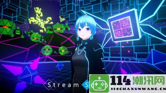 《STREAMSTRATOS》正式上线Steam平台，带来震撼3D太空战斗体验