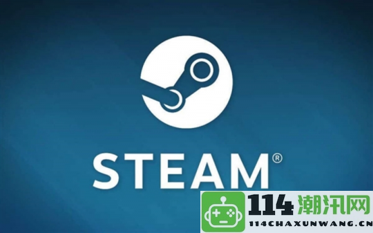 Steam假入库事件引发大规模封号，商家透露损失惨重达20个账号